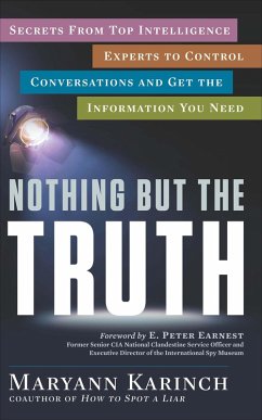 Nothing But the Truth (eBook, ePUB) - Karinch, Maryann