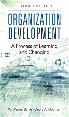Organization Development (eBook, PDF) - Burke W. Warner; Noumair Debra A.