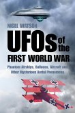 UFOs of the First World War (eBook, ePUB)