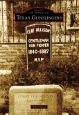 Texas Gunslingers (eBook, ePUB) Texas Gunslingers (eBook, ePUB)
