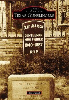 Texas Gunslingers (eBook, ePUB) - O'Neal, Bill