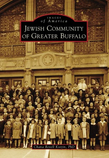 Jewish Community of Greater Buffalo (eBook, ePUB) Jewish Community of Greater Buffalo (eBook, ePUB)