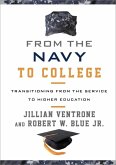 From the Navy to College (eBook, ePUB)