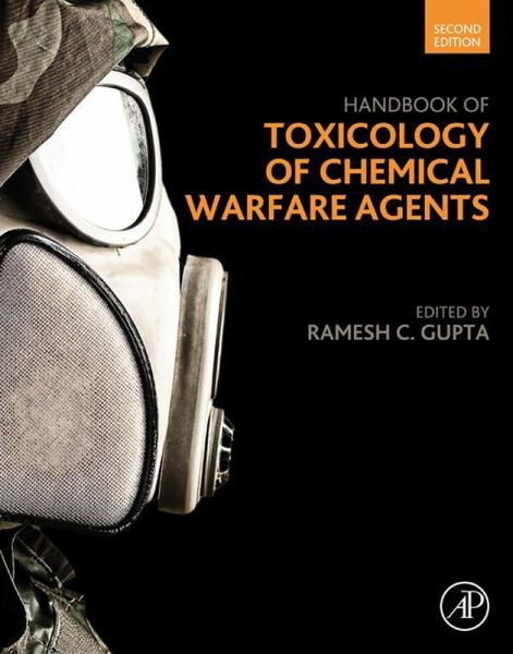 Handbook of Toxicology of Chemical Warfare Agents (eBook, ePUB)
