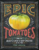 Epic Tomatoes (eBook, ePUB) Epic Tomatoes (eBook, ePUB)