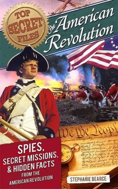Cover Top Secret Files: American Revolution (eBook, ePUB)