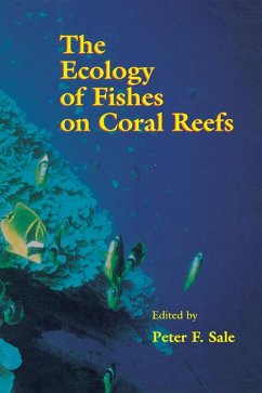 The Ecology of Fishes on Coral Reefs (eBook, PDF)