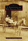St. Francisville and West Feliciana Parish (eBook, ePUB)