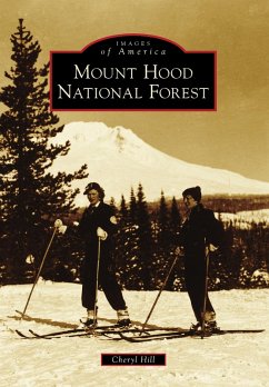 Mount Hood National Forest (eBook, ePUB) - Hill, Cheryl