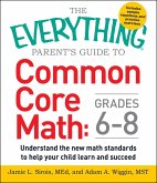 The Everything Parent's Guide to Common Core Math Grades 6-8 (eBook, ePUB)