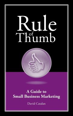 Cover Rule of Thumb: A Guide to Small Business Marketing (eBook, ePUB)