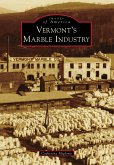 Vermont's Marble Industry (eBook, ePUB)