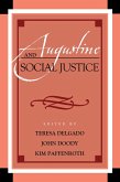 Augustine and Social Justice (eBook, ePUB)