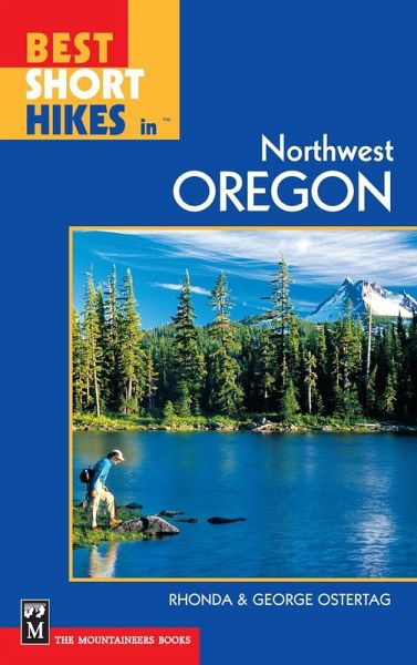 Best Short Hikes in Northwest Oregon (eBook, ePUB)