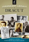 Legendary Locals of Dracut (eBook, ePUB)