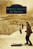 North Carolina Ski Resorts (eBook, ePUB)