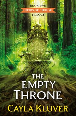 The Empty Throne (eBook, ePUB) - Kluver, Cayla