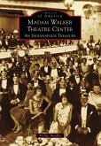 Madam Walker Theatre Center (eBook, ePUB)