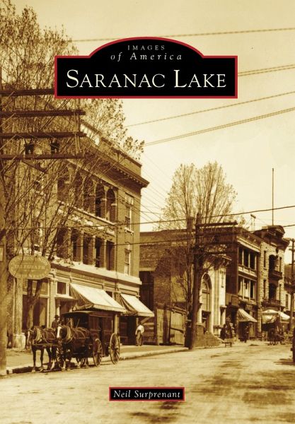 Saranac Lake (eBook, ePUB) Saranac Lake (eBook, ePUB)