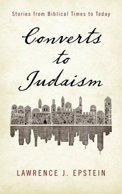 Converts to Judaism (eBook, ePUB) - Epstein, Lawrence J.