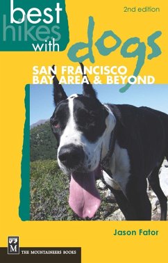 Best Hikes with Dogs San Francisco Bay Area and Beyond (eBook, ePUB) - Fator, Jason