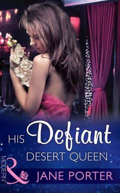 Cover His Defiant Desert Queen (eBook, ePUB)