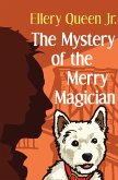 The Mystery of the Merry Magician (eBook, ePUB)