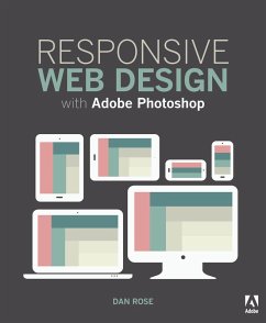 Responsive Web Design with Adobe Photoshop (eBook, PDF) - Rose, Dan