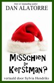 Misschien De Kerstman? (eBook, ePUB) Misschien De Kerstman? (eBook, ePUB)