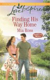 Finding His Way Home (Mills & Boon Love Inspired) (Barrett's Mill, Book 3) (eBook, ePUB)