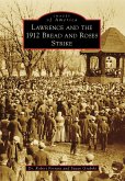 Lawrence and the 1912 Bread and Roses Strike (eBook, ePUB)
