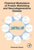 Chemical Modulators of Protein Misfolding and Neurodegenerative Disease (eBook, ePUB)