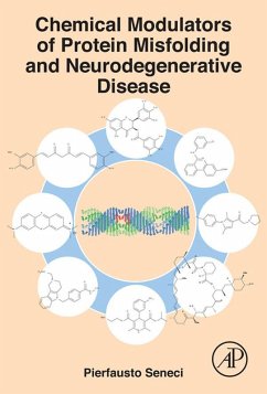 Chemical Modulators of Protein Misfolding and Neurodegenerative Disease (eBook, ePUB) - Seneci, Pierfausto