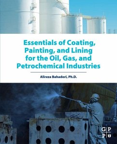 Cover Essentials of Coating, Painting, and Lining for the Oil, Gas and Petrochemical Industries (eBook, ePUB)