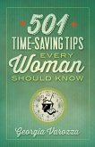 501 Time-Saving Tips Every Woman Should Know (eBook, ePUB)