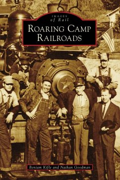 Cover Roaring Camp Railroads (eBook, ePUB)
