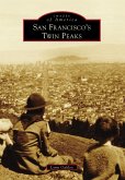 San Francisco's Twin Peaks (eBook, ePUB)