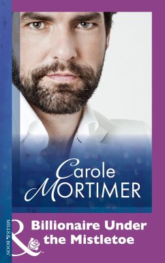 Cover Billionaire Under The Mistletoe (eBook, ePUB)