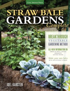 Straw Bale Gardens Complete (eBook, ePUB) - Karsten, Joel