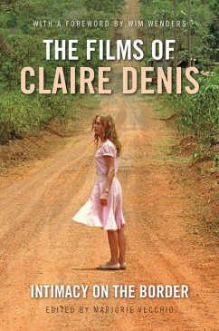 Cover The Films of Claire Denis (eBook, ePUB)