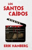 Los Santos Caídos (eBook, ePUB) Los Santos Caídos (eBook, ePUB)