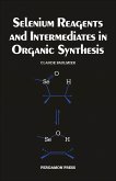 Selenium Reagents & Intermediates in Organic Synthesis (eBook, PDF)