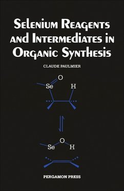 Selenium Reagents & Intermediates in Organic Synthesis (eBook, PDF) - Paulmier, C.