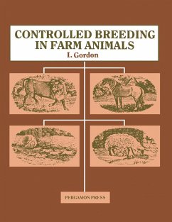 Controlled Breeding in Farm Animals (eBook, PDF) - Gordon, I.