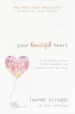 Your Beautiful Heart (eBook, ePUB)