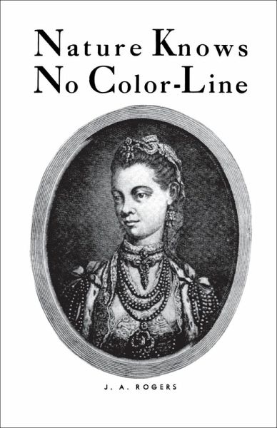 Nature Knows No Color-Line (eBook, ePUB)