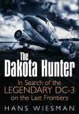 The Dakota Hunter (eBook, ePUB) The Dakota Hunter (eBook, ePUB)