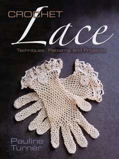 Crochet Lace (eBook, ePUB) - Turner, Pauline