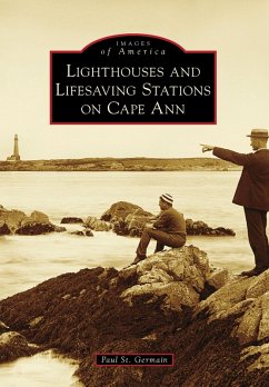 Cover Lighthouses and Lifesaving Stations on Cape Ann (eBook, ePUB)