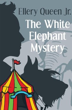 Cover The White Elephant Mystery (eBook, ePUB)